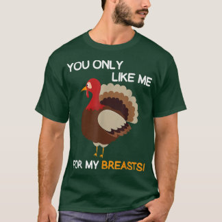 Camiseta Você Só Gosta De Mim Para Meus PeitosAção De Graça