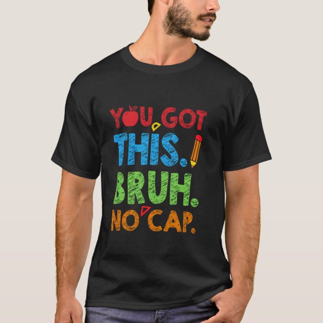 Camiseta Você Tem Este Bruh Sem Boné Engraçado Professor De (Frente)