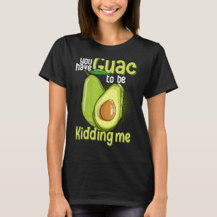 Camiseta Você Tem Guac Para Me Brincar Avocado Vegan