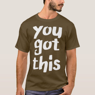 Camiseta Você Tem Isso, Posi Inspiradora Otimista De Motiva