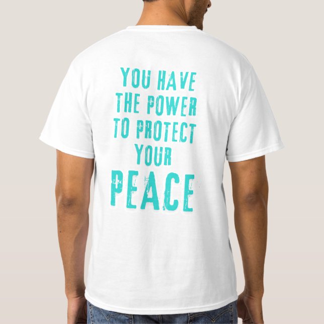 Camiseta você tem poder para proteger sua paz (Verso)