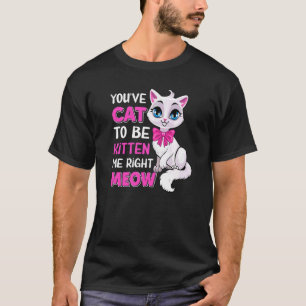 Camiseta Você Tem Que Me Enfeitiçar Agora Mesmo Felino Gato