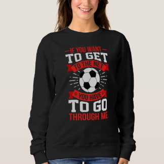 Camiseta Você Tem Que Passar Por Mim No Futebol