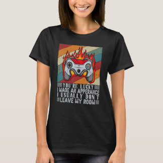 Camiseta Você Tem Sorte Que Eu Fiz Um Vídeo Game Contr