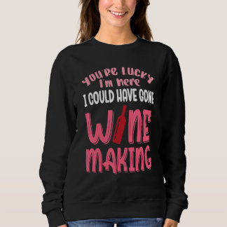 Camiseta Você Tem Sorte Que Eu Poderia Ter Ido Fazer Vinho