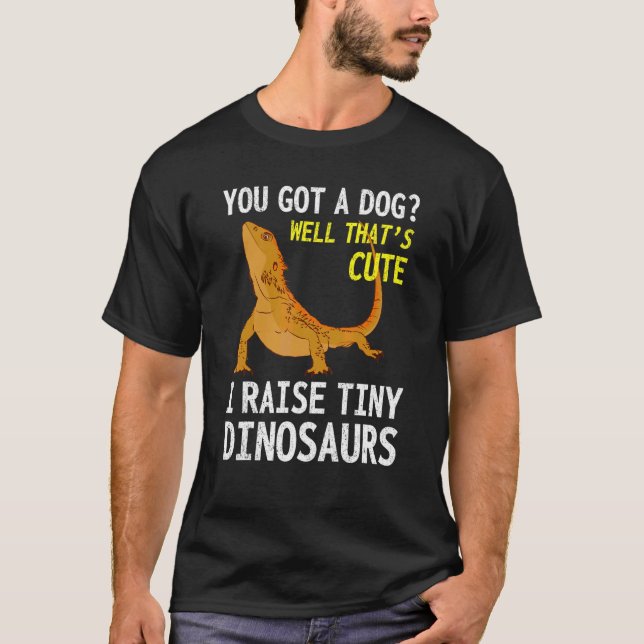Camiseta Você tem um cachorro que é giro Eu levanto dinossa (Frente)