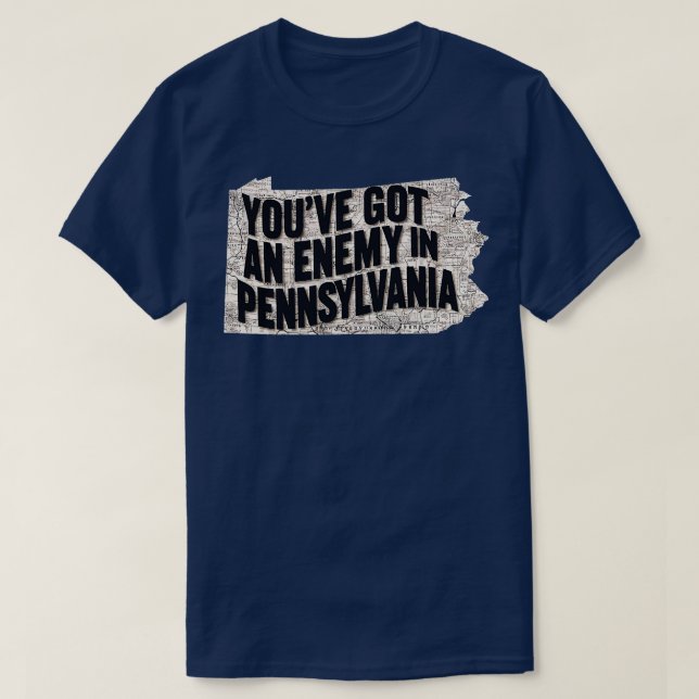 Camiseta você tem um inimigo na pennania (Frente do Design)
