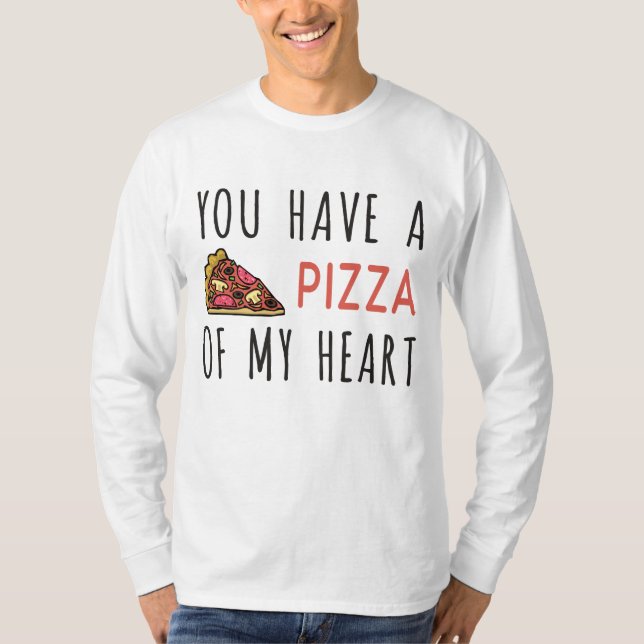 Camiseta Você tem uma pizza do meu coração (Frente)