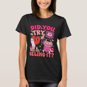 Camiseta Você Tentou Geling No Dia Dos Namorados Sonografis