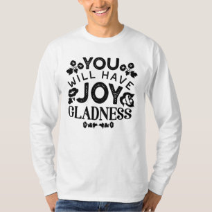 Camiseta Você Terá Alegria e Felicidade Citação Inspiradora