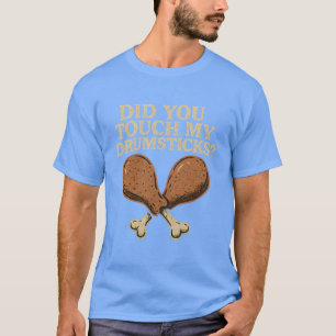 Camiseta Você Tocou Minhas Tábuas?