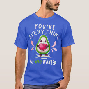 Camiseta Você tudo que eu tenho, AVO queria o Dia de os nam