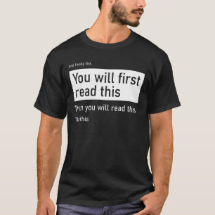 Camiseta Você vai ler isso primeiro e depois vai ler...