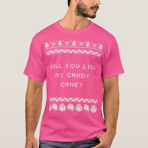 Camiseta Você Vai Pegar Meu Docinho De Natal Engraçado Xmas