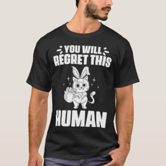 Camiseta Você vai se arrepender deste Gato Negro Humano par