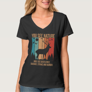 Camiseta Você vê a natureza e eu vejo bifes de carne seca d