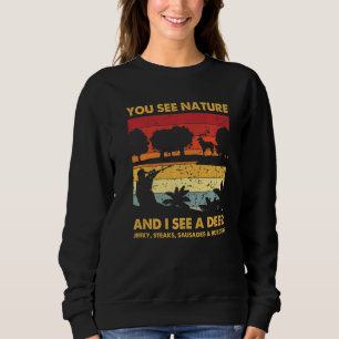 Camiseta Você Vê a Natureza Mas Eu Vejo Caçador de Cervos C