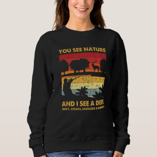 Camiseta Você Vê a Natureza Mas Eu Vejo Caçador de Cervos C