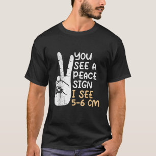Camiseta Você vê um sinal de paz, eu vejo 5 6 cm de parteir