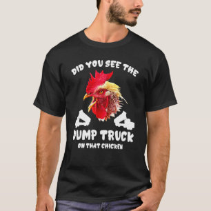 Camiseta Você Viu o Caminhão de Entulho Naquela Piada do Fr