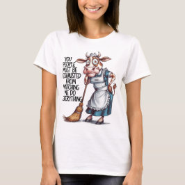 Camiseta Vocês Devem Estar Cansados de Me Ver Fazer
