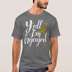Camiseta Vocês, Eu Sou a Noiva noiva Casamento Noiva