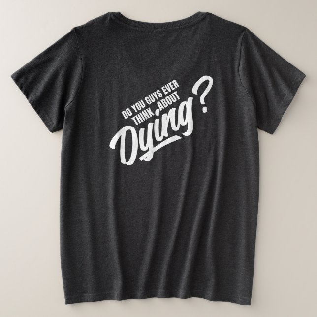 Camiseta vocês já pensaram em morrer (Verso do Design)