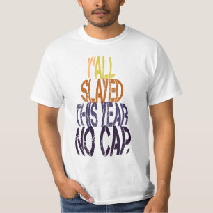 Camiseta Vocês Todos Morreram Este Ano Sem Graduação Engraç