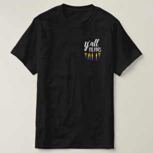 Camiseta Vocês todos significam a Parada do Orgulho LGBT Ga
