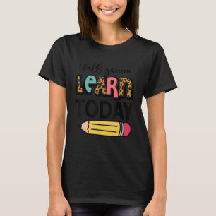 Camiseta Vocês Todos Vão Aprender Hoje 5