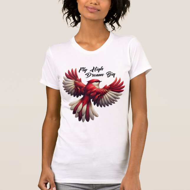 Camiseta Voe Alto, Sonhe Grande - Pássaro Vermelho Inspirad (Frente)