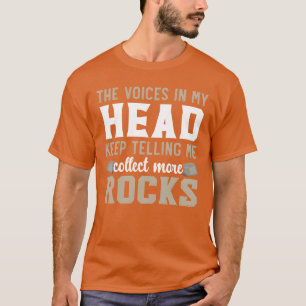 Camiseta Voices In My Head dizendo-me para Coletar Mais Ped