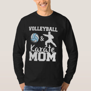 Camiseta Voleibol e Karate Mãe Jogador de Voleibol Engraçad