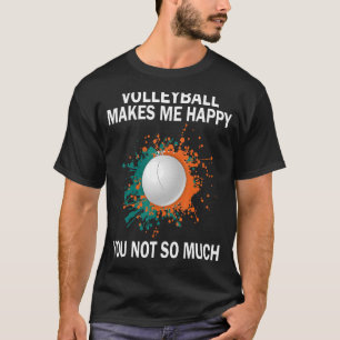 Camiseta Voleibol me deixa feliz você não tanto Volleyba