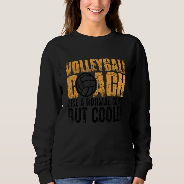 Camiseta Volleyball Coach Like A Normal Coach But Cooler  1 (Frente)