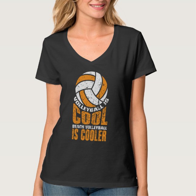 Camiseta Volleyball Is Cool Beach Volleyball Is Cooler  1 (Frente)