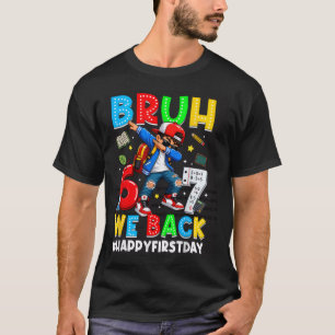 Camiseta Voltamos ao 6º ano, de volta às aulas, com tudo!