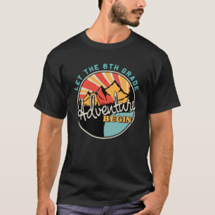 Camiseta Voltar à escola que comece a aventura do 6