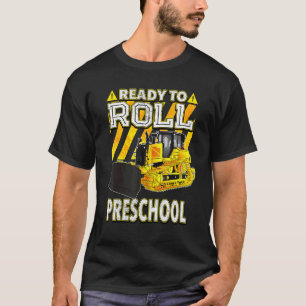 Camiseta Voltar Ao Bulldozer Escolar Pronto Para Rolar A Pr
