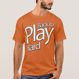 Camiseta Voltar ao Duro 2 Reproduzir