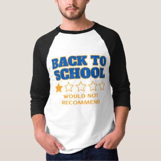 Camiseta Voltar ao meme da escola - não recomendaria citaçã