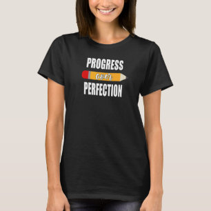 Camiseta Voltar Ao Progresso Motivacional Escolar Sobre O P