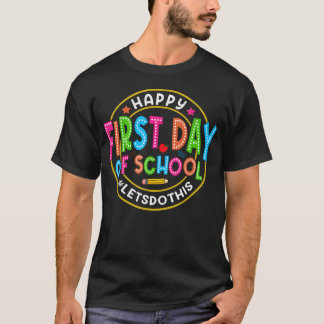 Camiseta Voltar às Escolas Feliz Primeiro Dia de Aula
