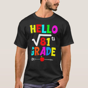 Camiseta Voltar às Olá Professor do 9º Ano Raiz Quadrada