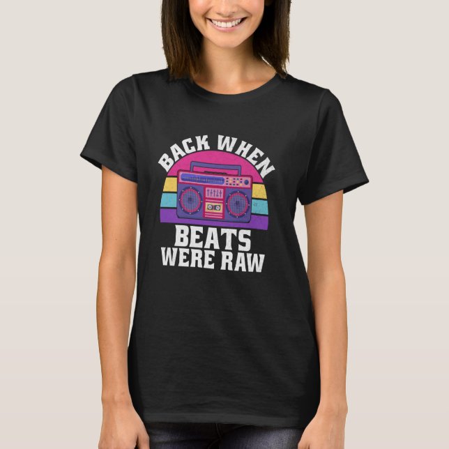 Camiseta Voltar quando os batimentos eram saltos em bruto n (Frente)