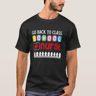 Camiseta Volte Para A Sala Enfermeira Da Escola Primeiro Di