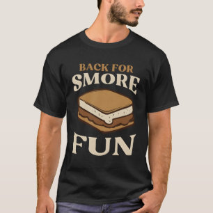 Camiseta Volte Para O S Mais Divertido Pun S'More