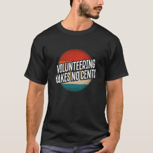 Camiseta Voluntariado Não Faz Centavos