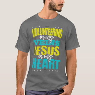 Camiseta Voluntariado Oferta Voluntária é em Minhas Veias J