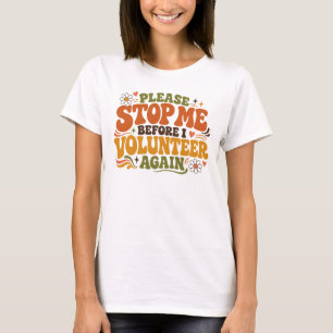 Camiseta Voluntário Divertido